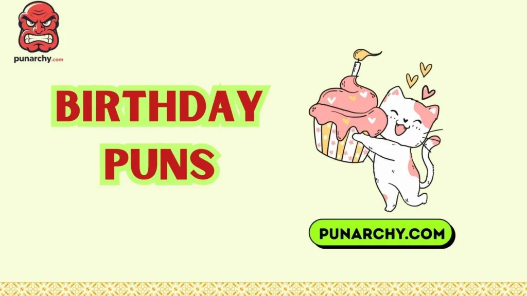 Birthday Food Puns 