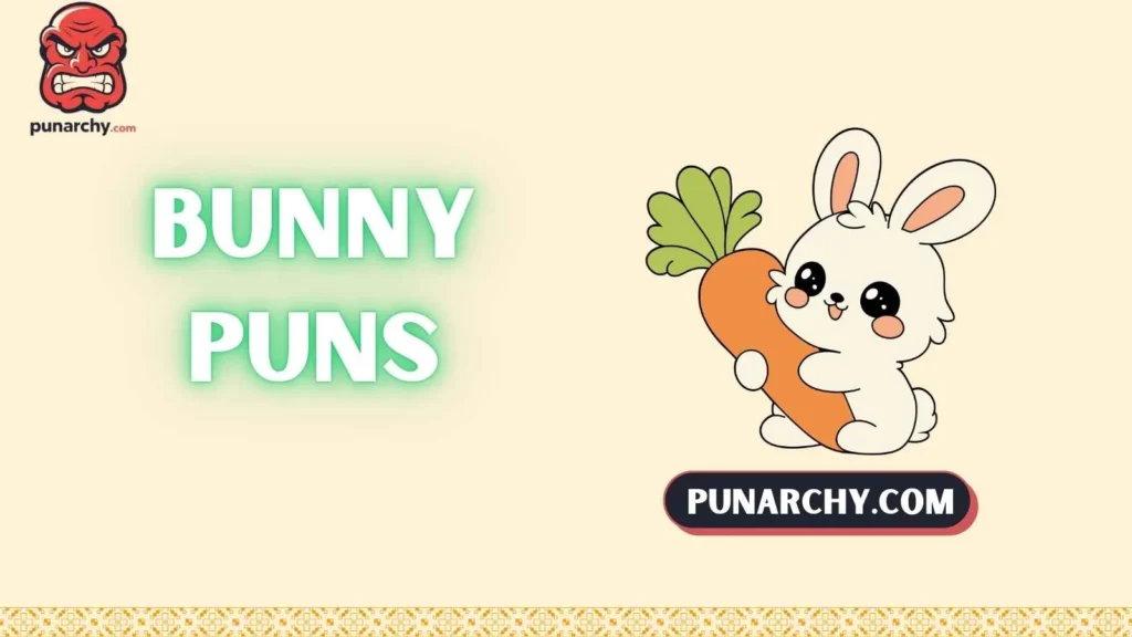 Bunny Puns One Liners