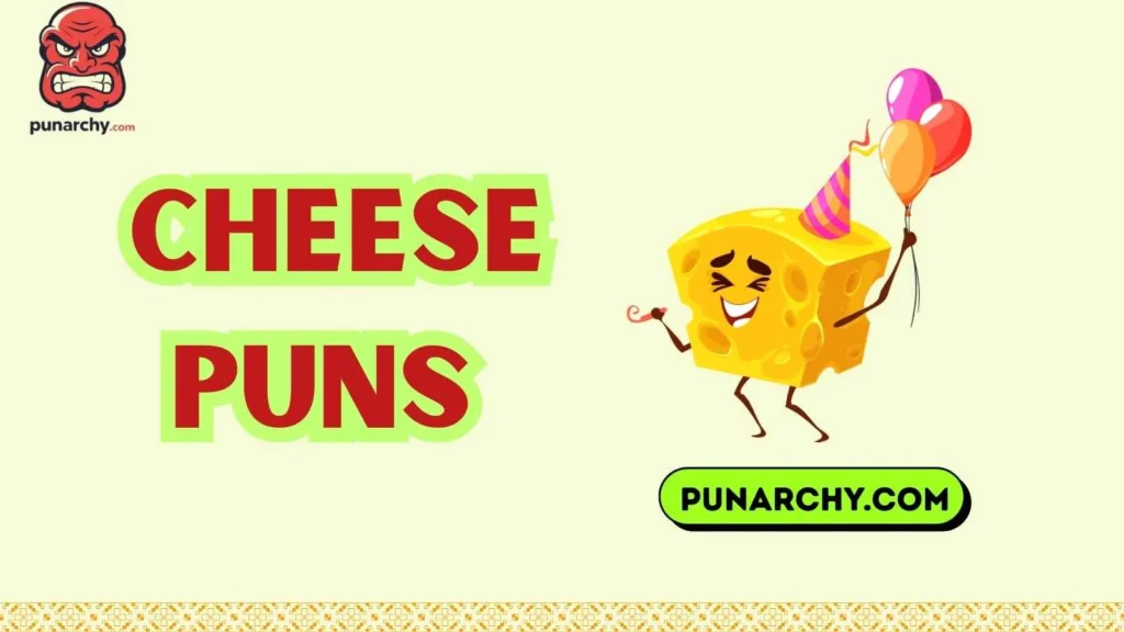 Cheese Jokes for Parties