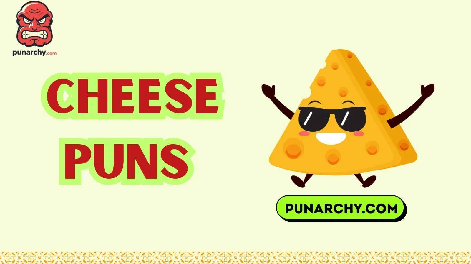 Cheese Puns