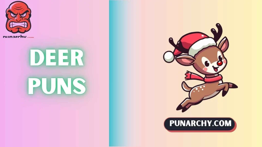 Christmas Deer Puns
