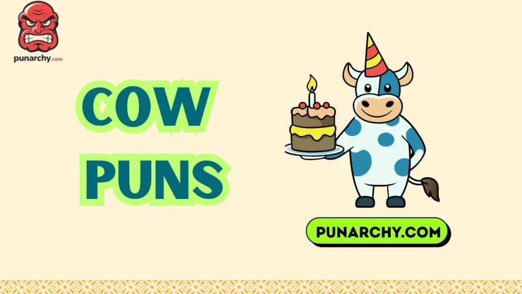 Cow Birthday Puns