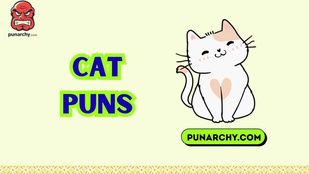 Cute Cat Puns 