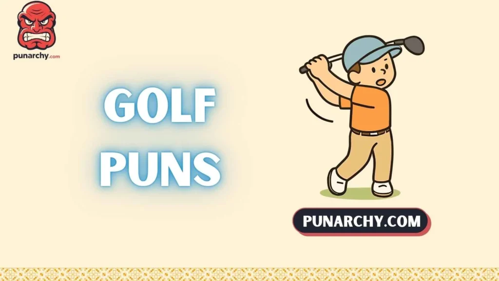 Cute golf puns