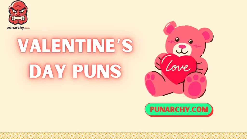 Cute Valentine’s Day Puns