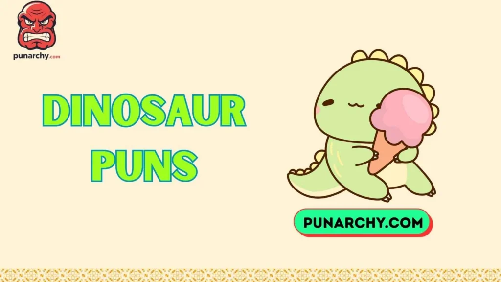 Dinosaur Puns About Food