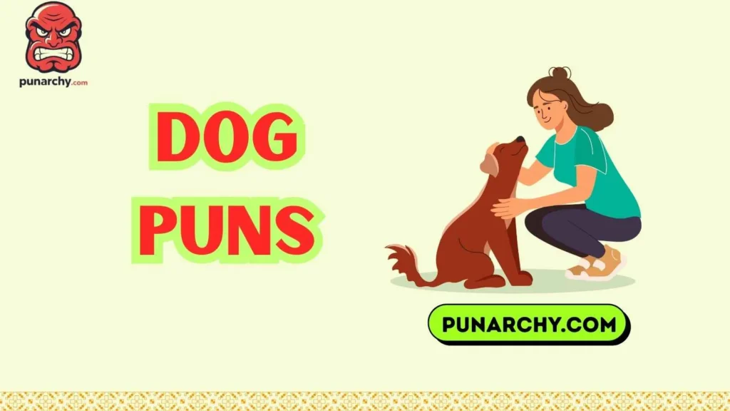 Dog Love Puns