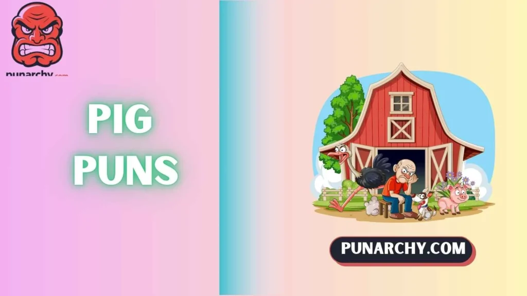 Farmyard Pig Puns 