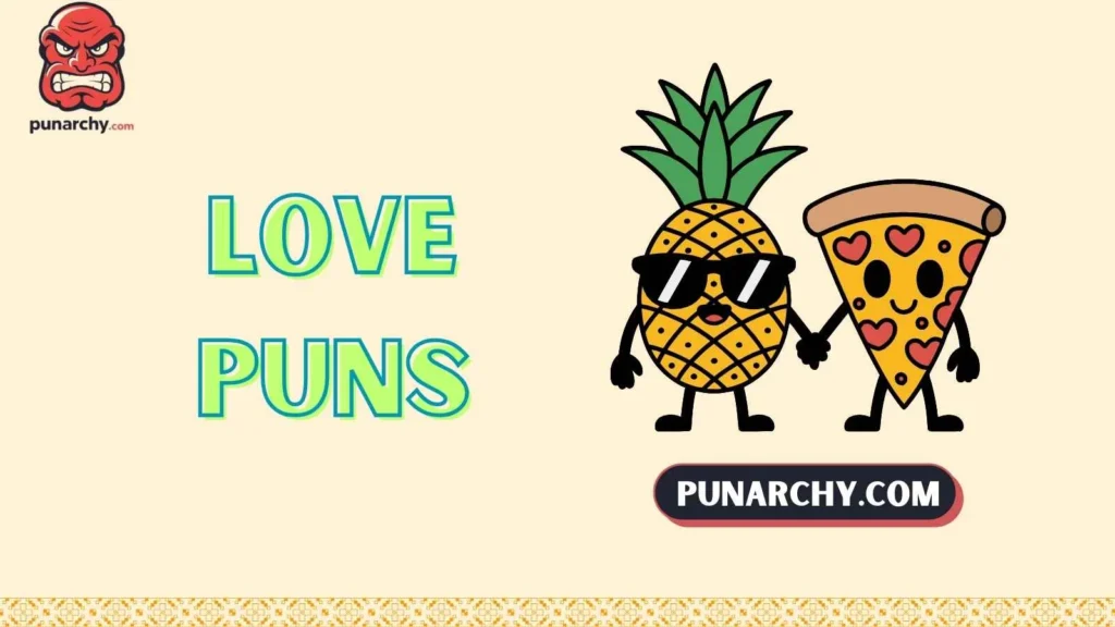 Food Love Puns
