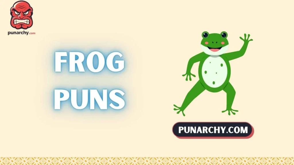 Frog Puns One Liner