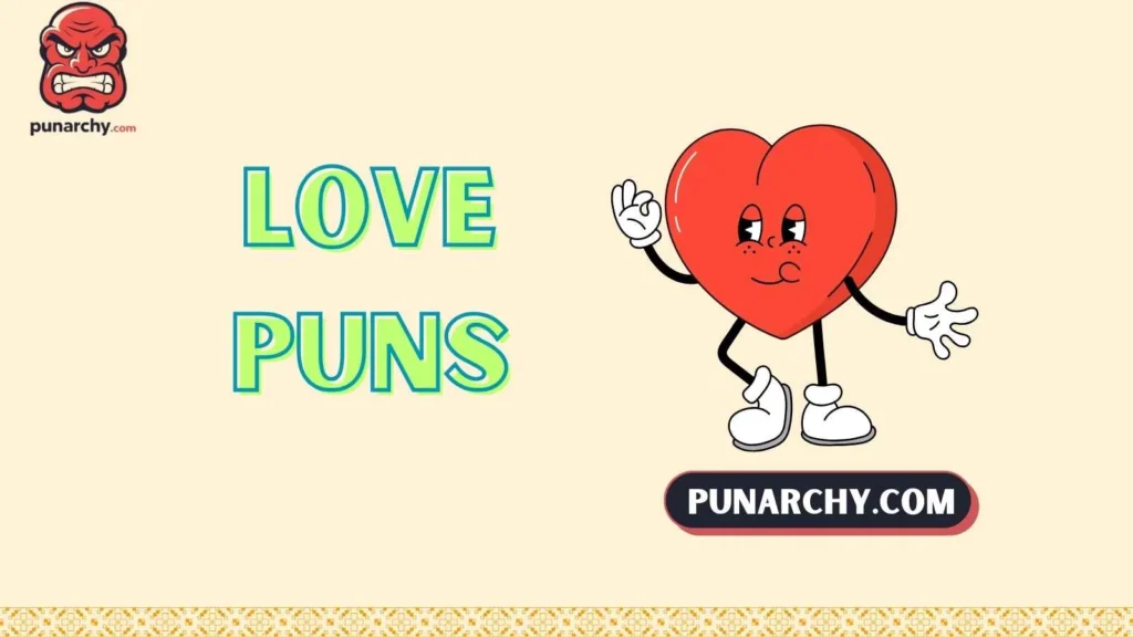 Funny Love Puns