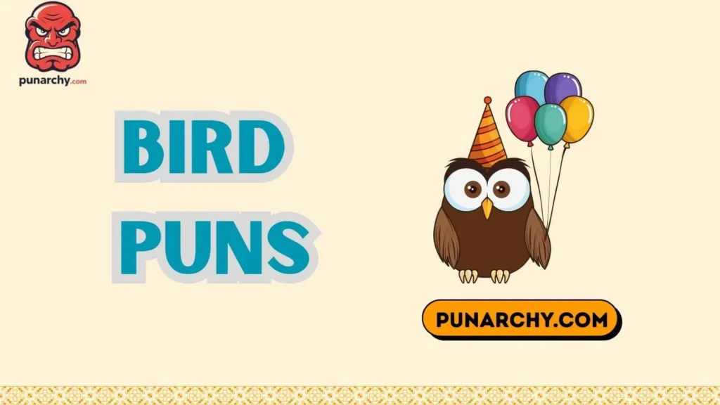 Hilarious Bird Puns for Parties