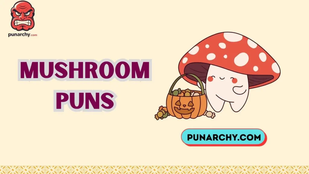 Mushroom Puns for Parties