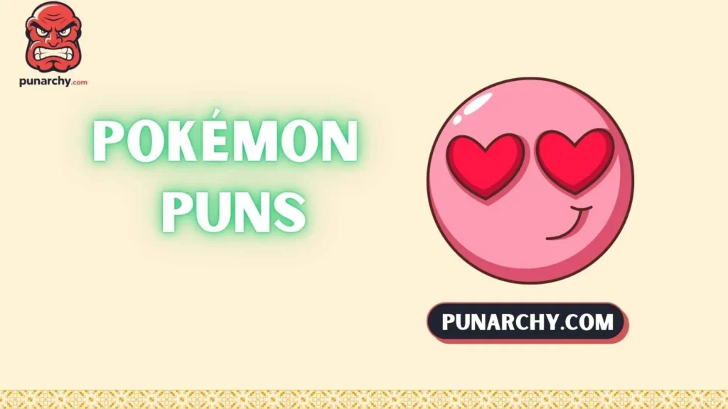 Pokémon Love Puns
