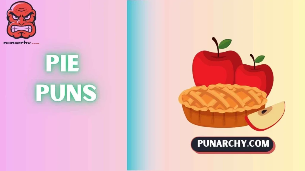 Romantic Pie Puns
