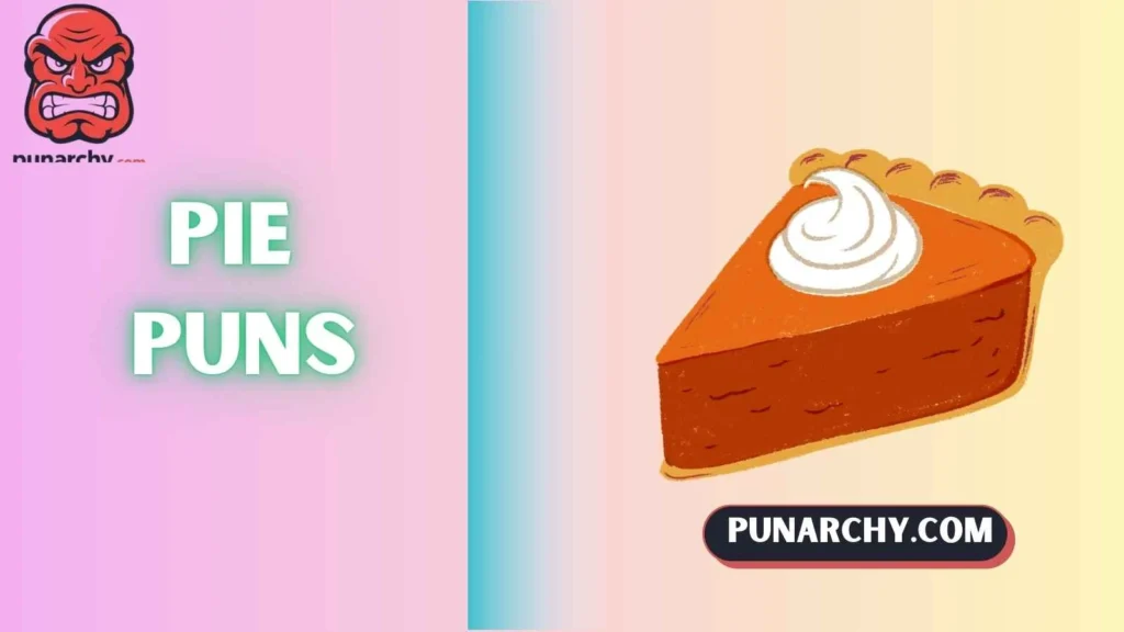 Savory Pie Puns