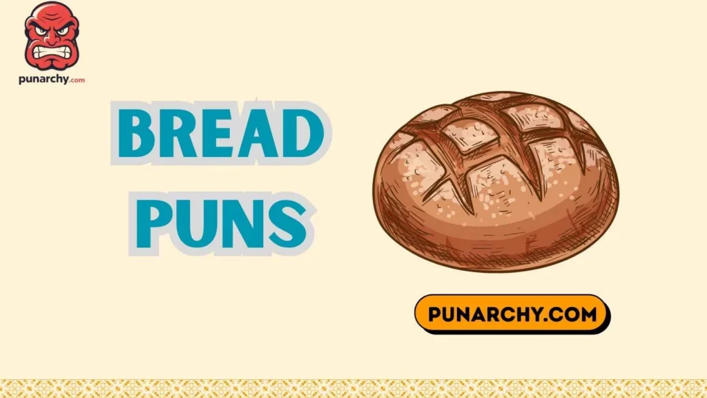 Sourdough Puns 