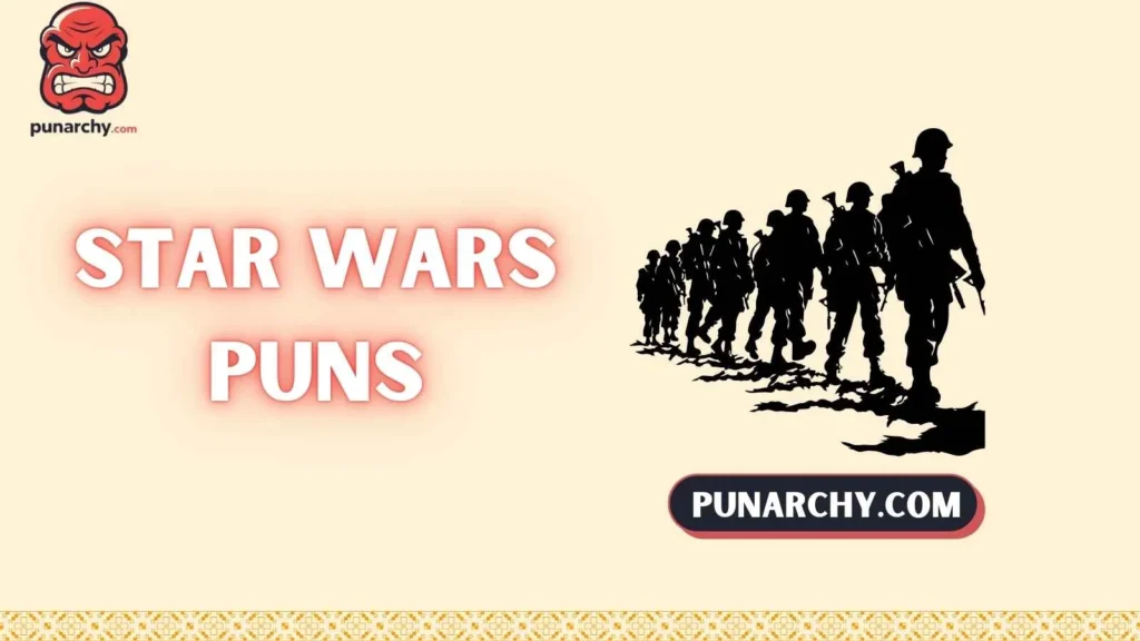 Star Wars Puns One Liners