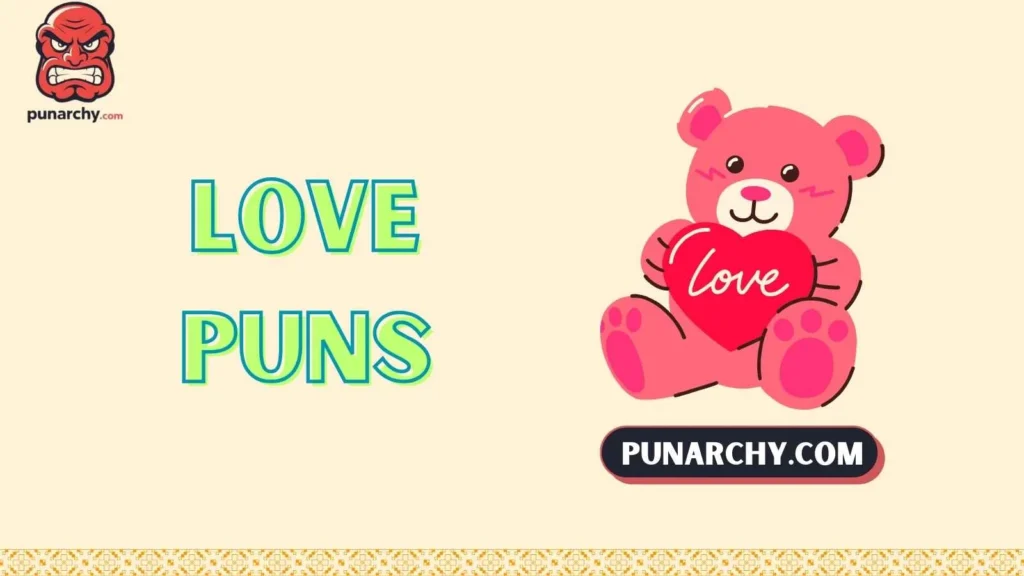 Valentine Love Puns