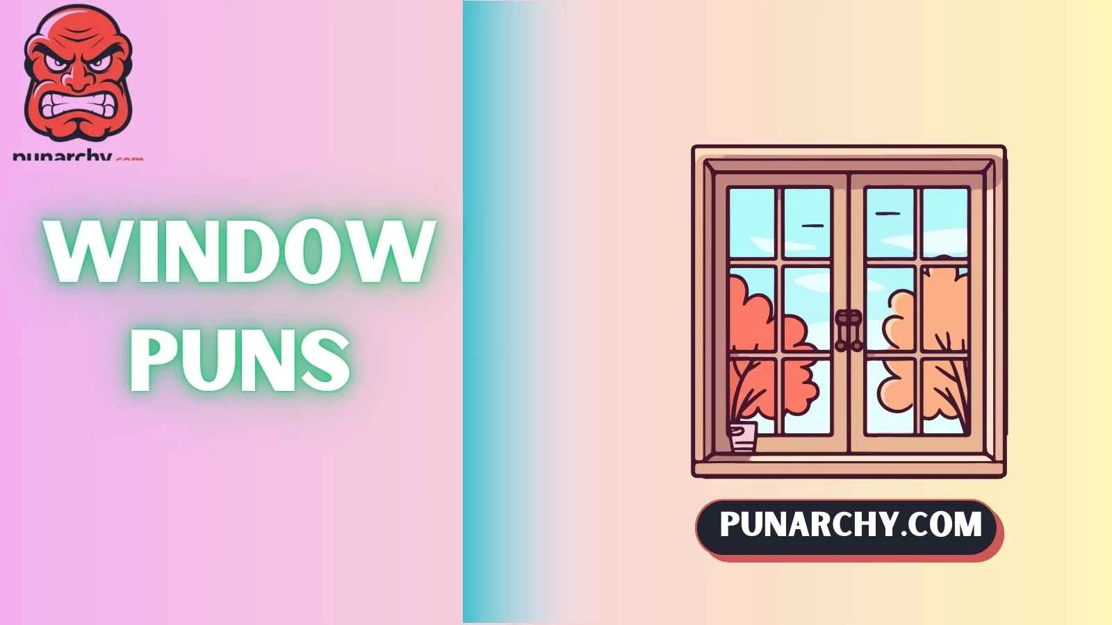 Window Puns