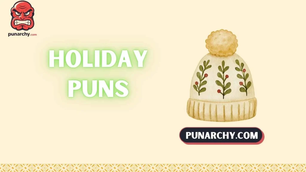 Winter Holiday Puns 