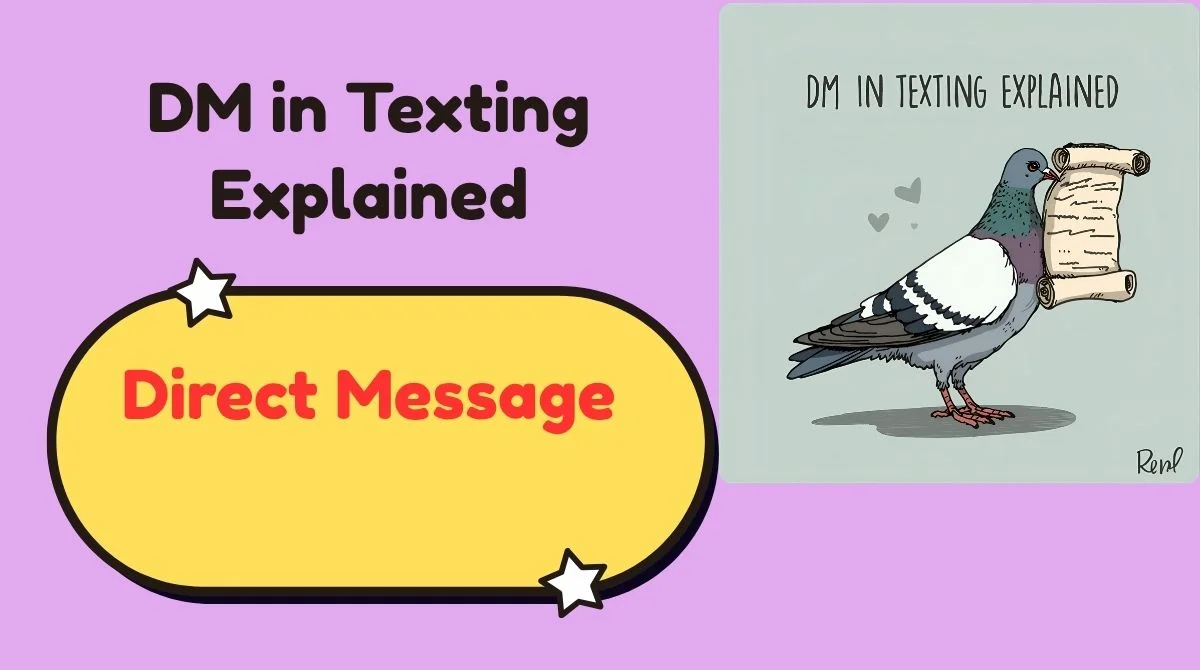 DM in Texting Explained