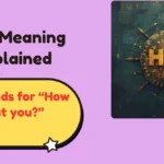 HBU Meaning Explained