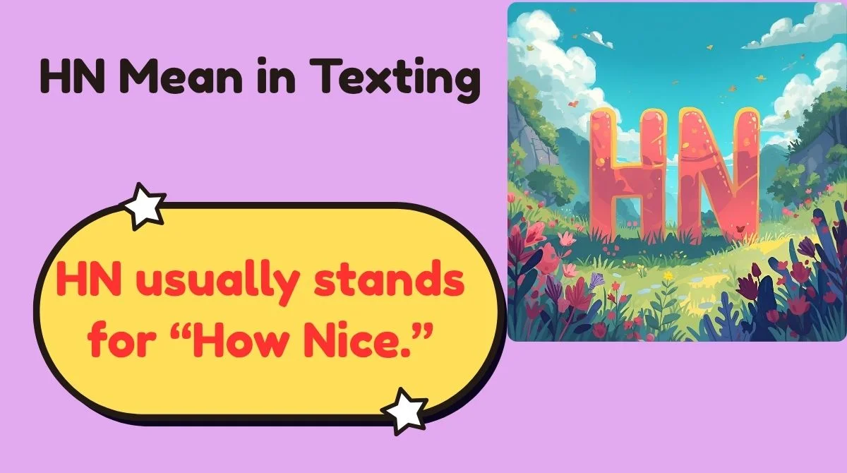 HN Mean in Texting