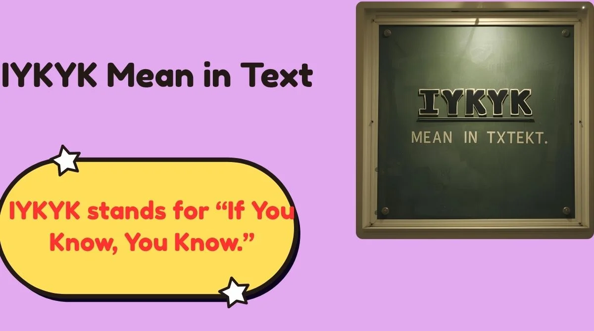 IYKYK Mean in Text