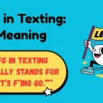 LFG in Texting: Meaning