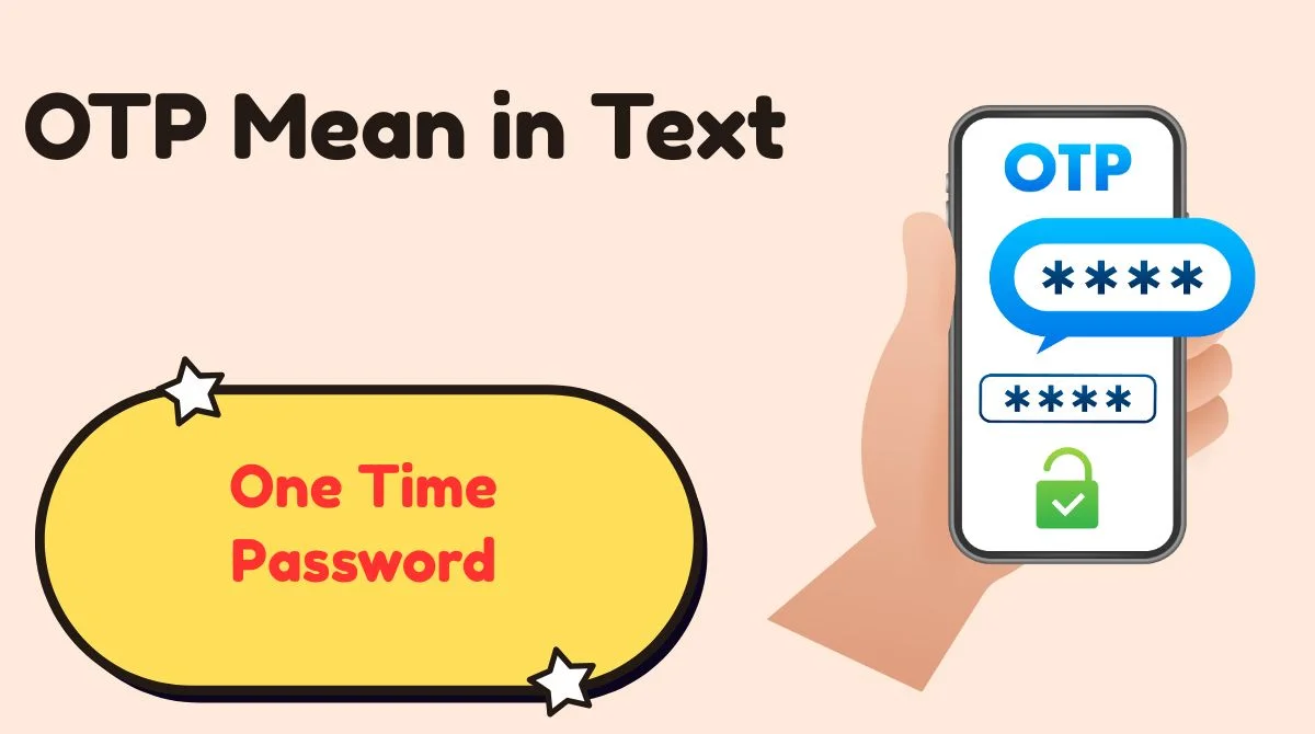 OTP Mean in Text