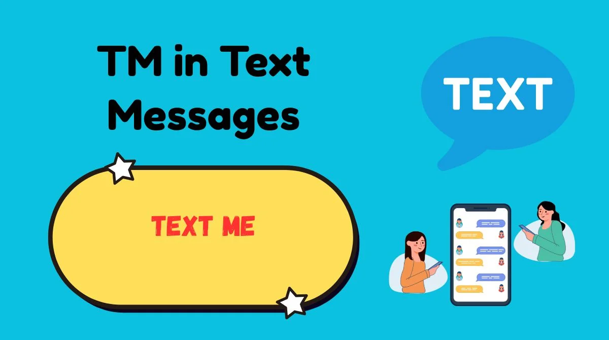 TM in Text Messages