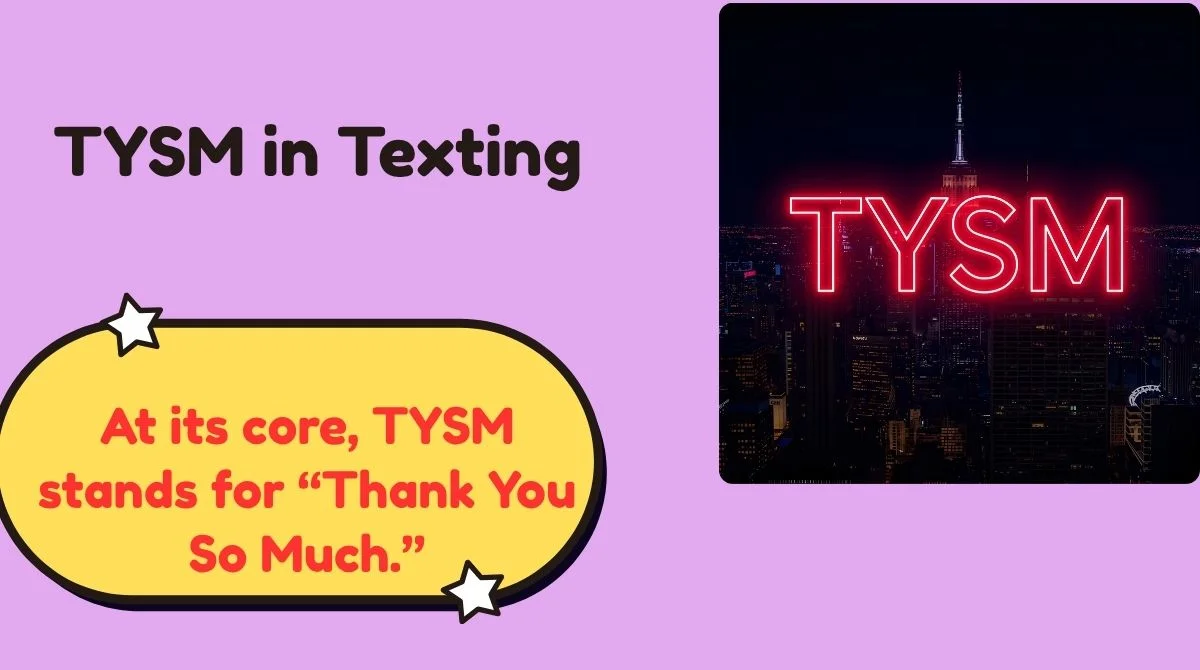 TYSM in Texting
