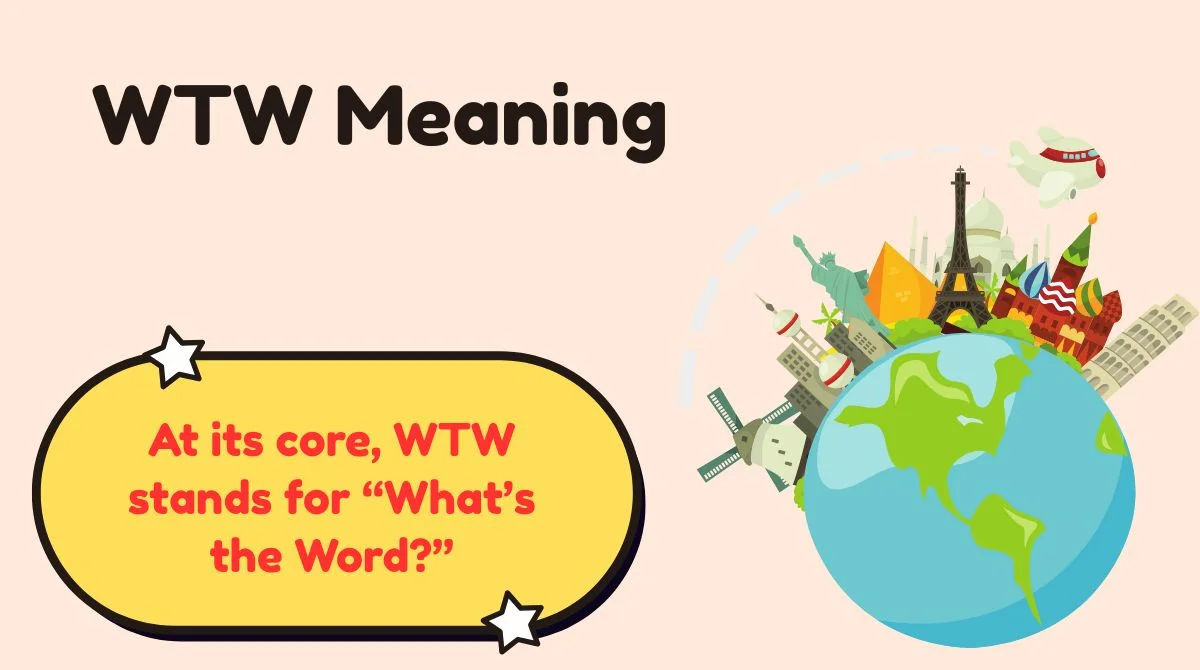 WTW Meaning